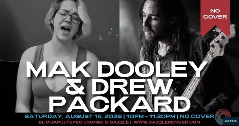 Mak Dooley & Drew Packard