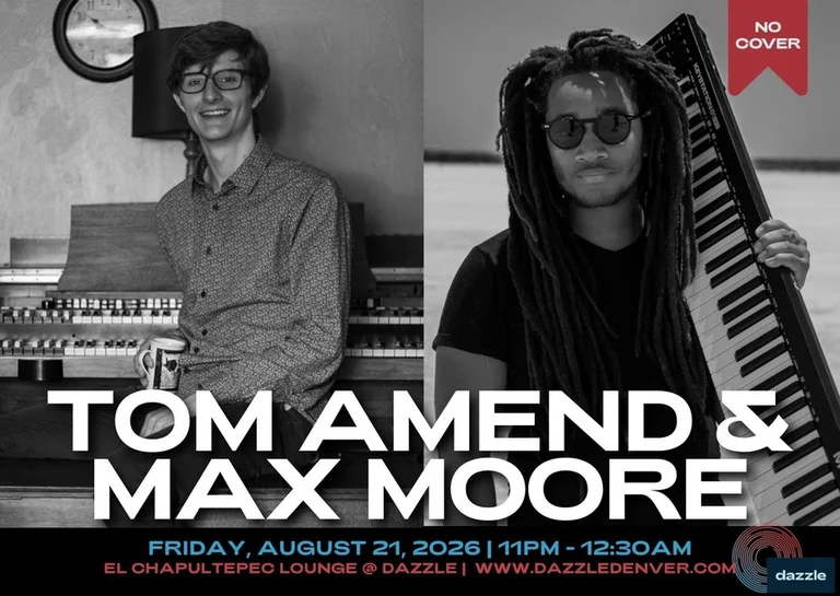 Tom Amend & Max Moore