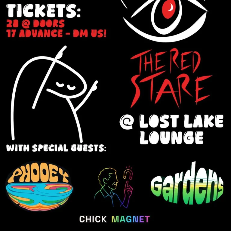 The Red Stare w/ Phooey, Chic Magnet + Garden