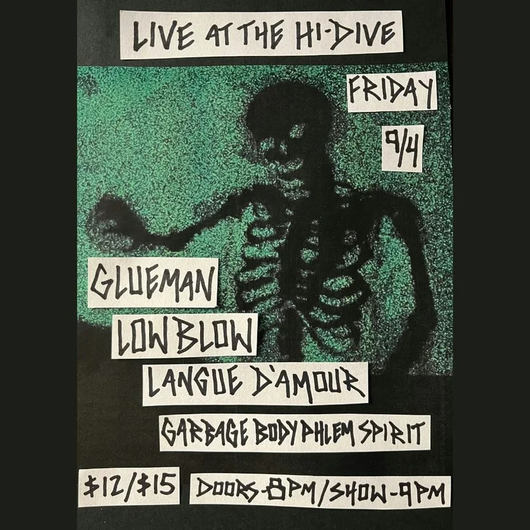 Glueman + Low Blow + Langue D'Amour + Garbage Body Phlegm Spirit