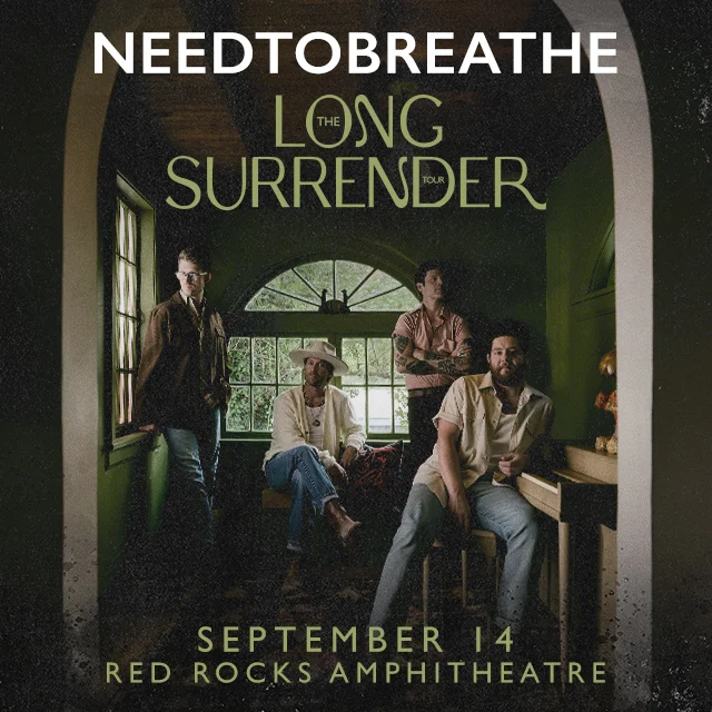 NEEDTOBREATHE