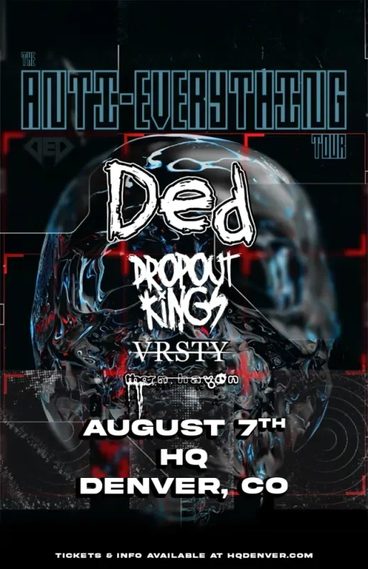 DED w/ Dropout Kings + VRSTY + Thorn Haven
