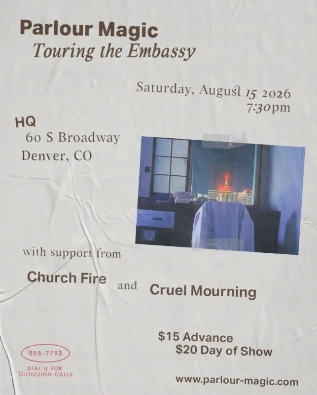Parlour Magic w/ Church Fire + Cruel Mourning