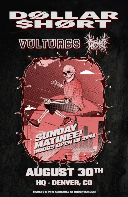 Dollar $hort w/ Vultures + Diced
