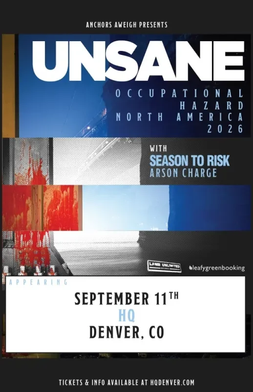Unsane w/ Season To Risk + Arson Charge