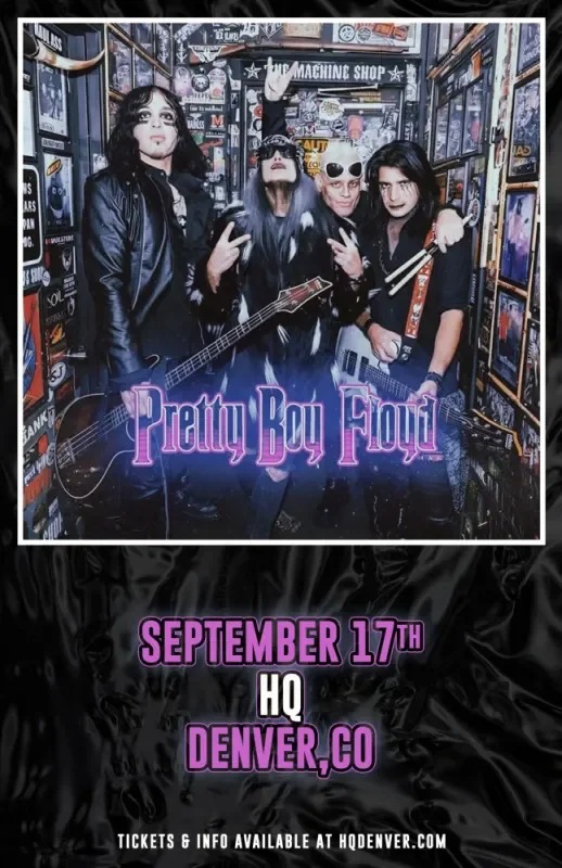 Pretty Boy Floyd w/ Special Guests