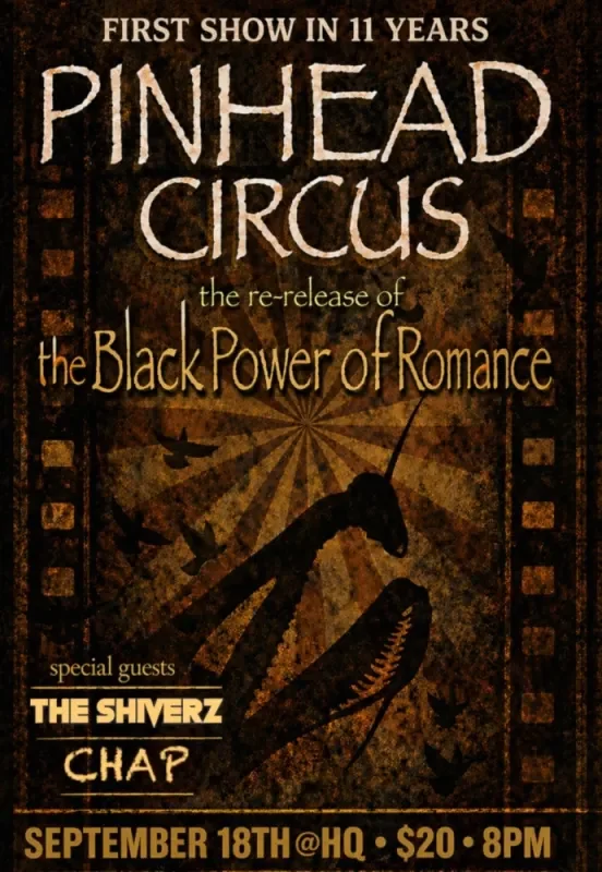 Pinhead Circus First Show In 11 Years!! + The Shiverz + Chap