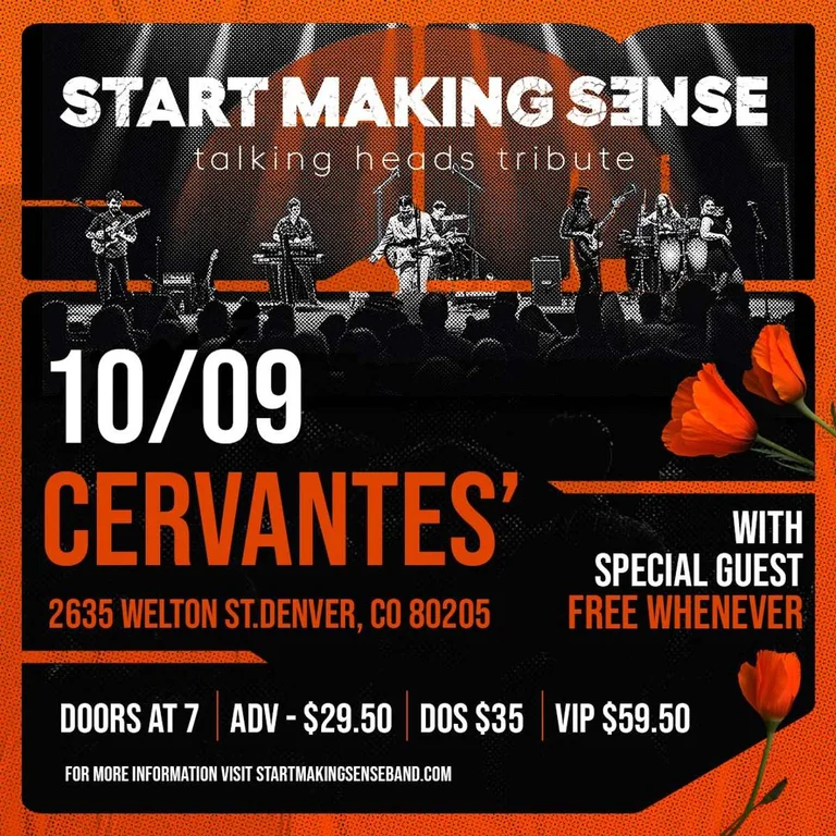 Start Making Sense (Talking Heads Tribute) w/ Free Whenever