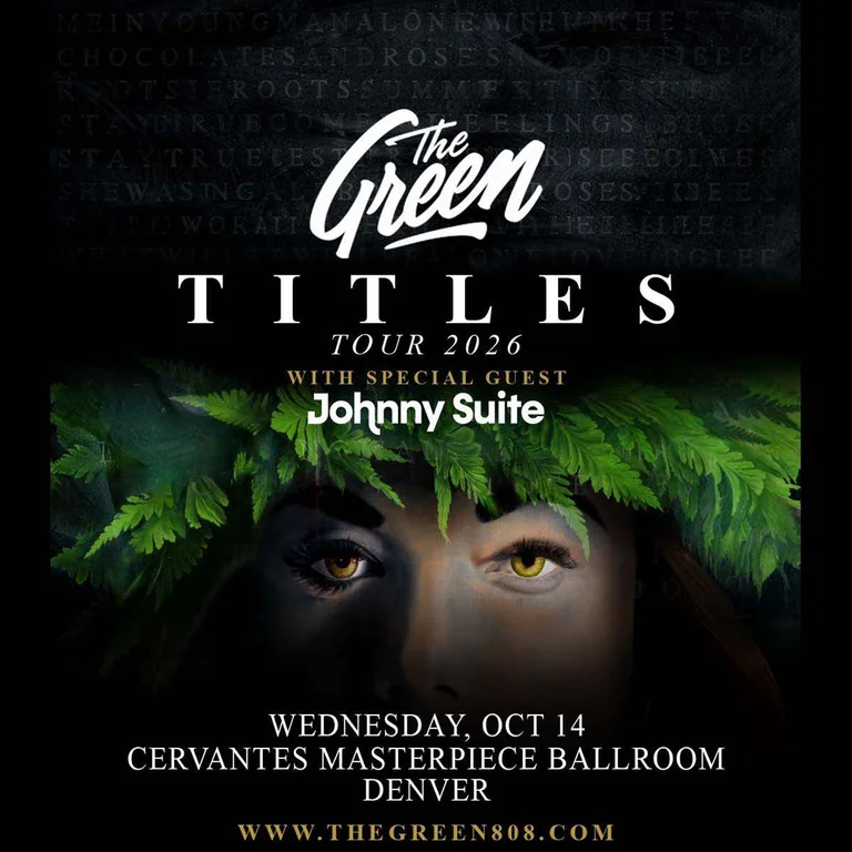 The Green w/ Special Guest Johnny Suite