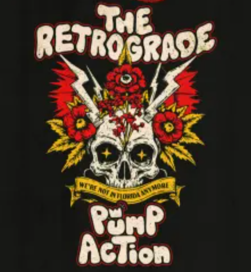 Pump Action and The Retrograde