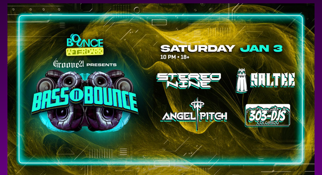 Groove21 Presents: Bass 'N Bounce EDM Takeover (after dark 18+)