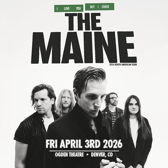 I LOVE YOU BUT... I CHOSE THE MAINE w/ NIGHTLY, Grayscale, Franklin Jonas & The Byzantines, 