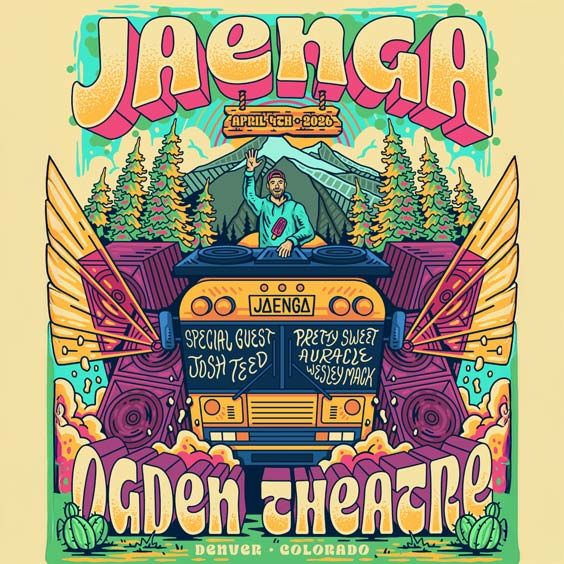 Jaenga w/ Josh Teed, Pretty Sweet, Auracle, Wesley Mack