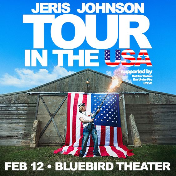 JERIS JOHNSON w/ Butcher Babies, Eva Under Fire, LYLVC