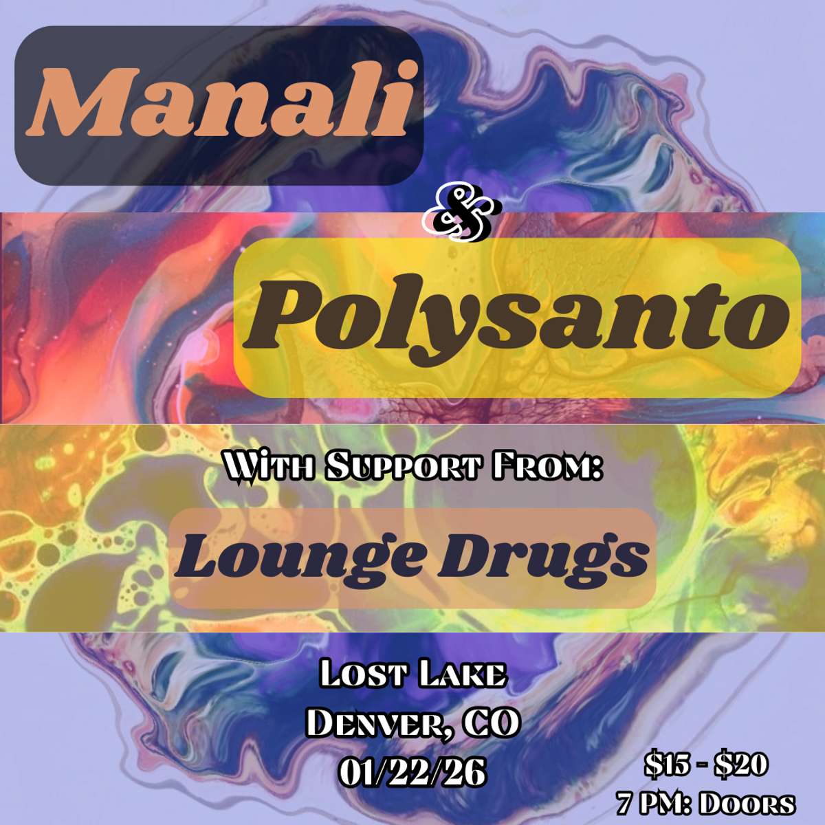 Manali & Polysanto w/ Lounge Drugs
