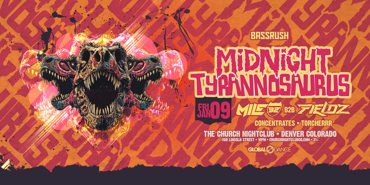 Midnight Tyrannosaurus Mile32 B2B Fieldz | Concentrates | Torcherrr at The Church Nightclub