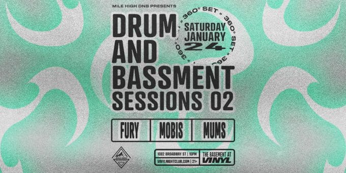 Mile High DNB 2.0Fury at Club Vinyl