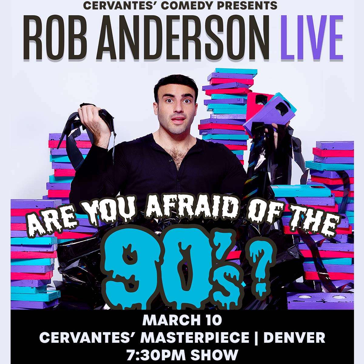 Rob Anderson Are You Afraid Of The 90S