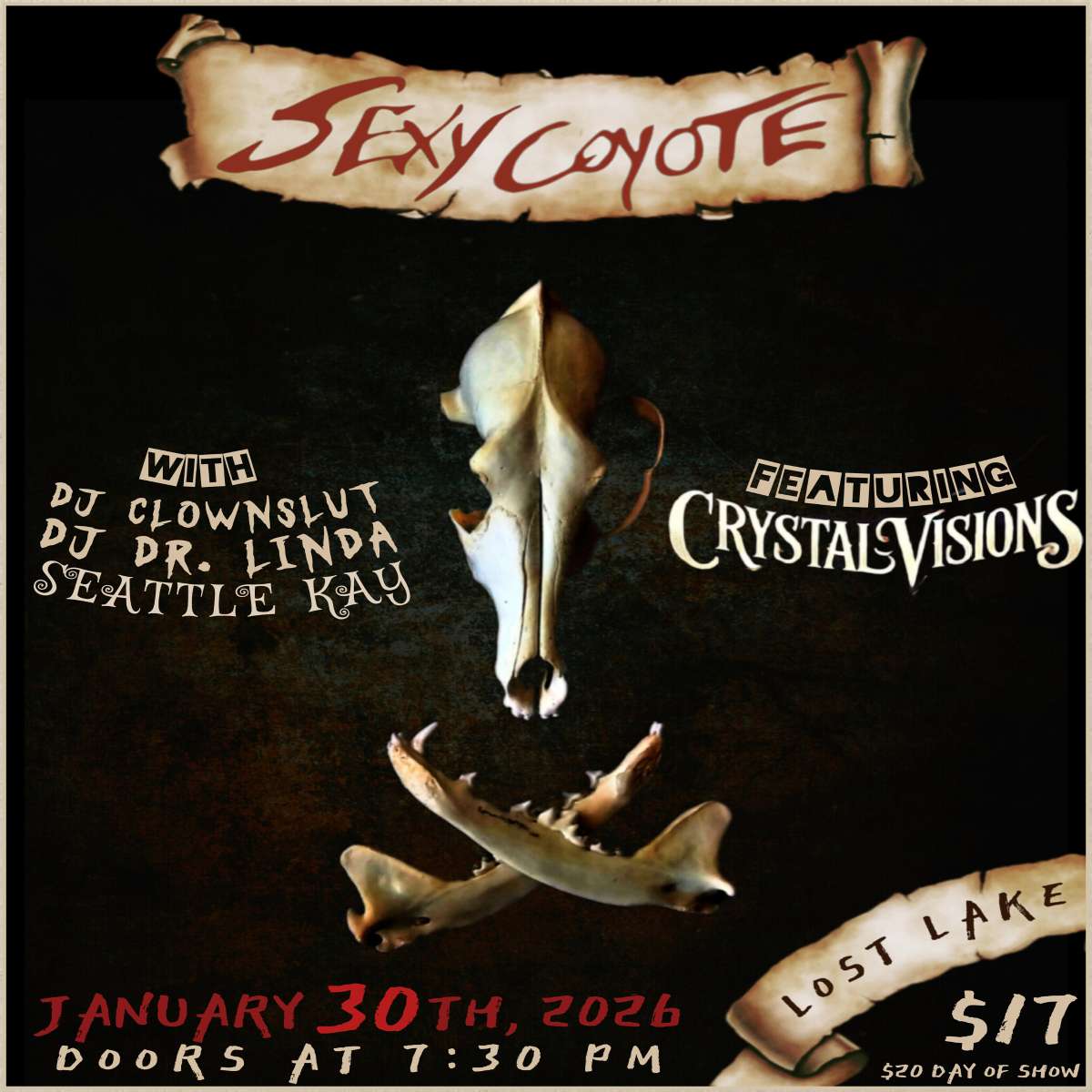 Sexy Coyote w/ Seattle Kay, Crystal Visions, DJ CLOWNSLUT + DJ Dr. Linda