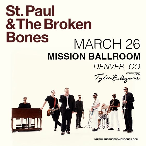 St. Paul & The Broken Bones w/ Tyler Ballgame