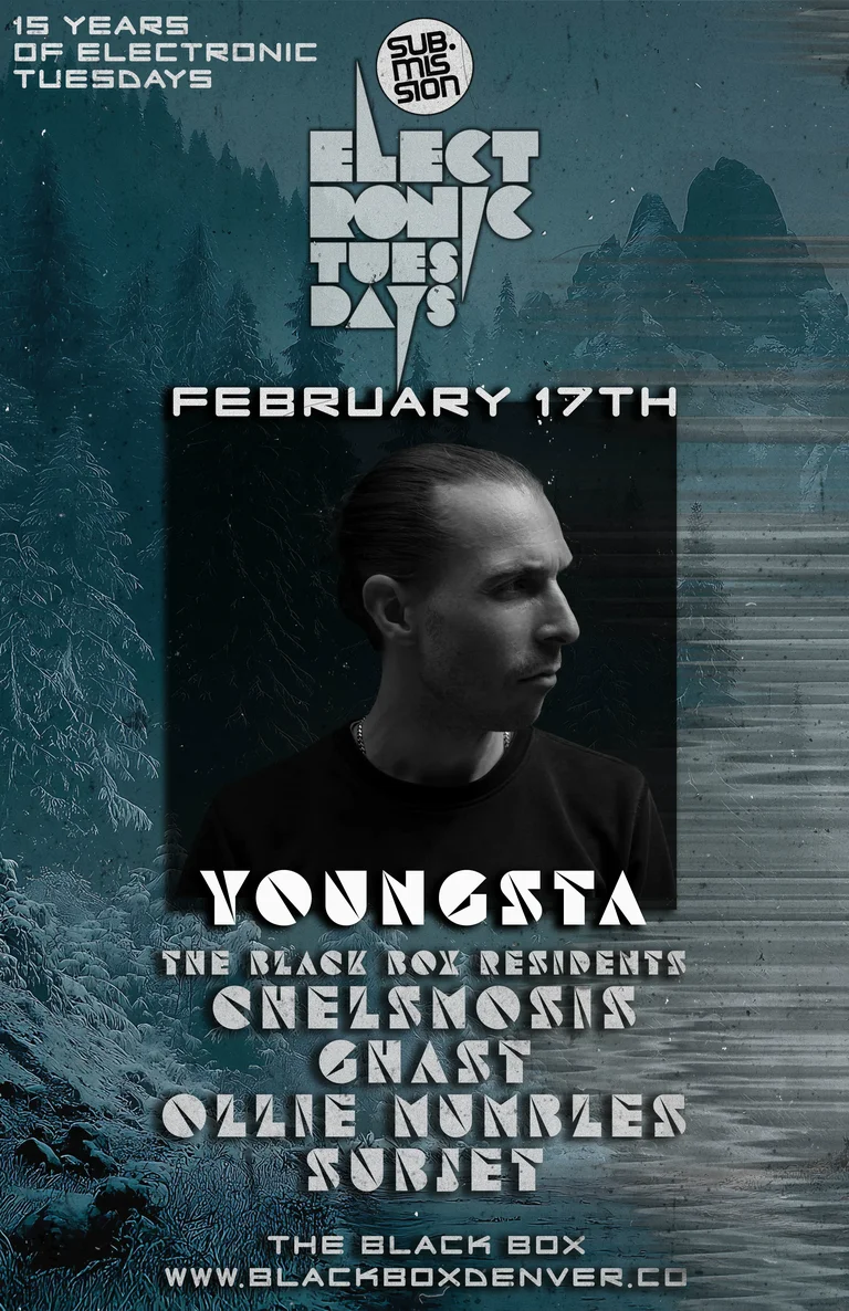 Sub.mission Electronic Tuesdays (15 Year Anniversary): Youngsta w/ Chelsmosis, Ghast, Ollie Mumbles, Subjet