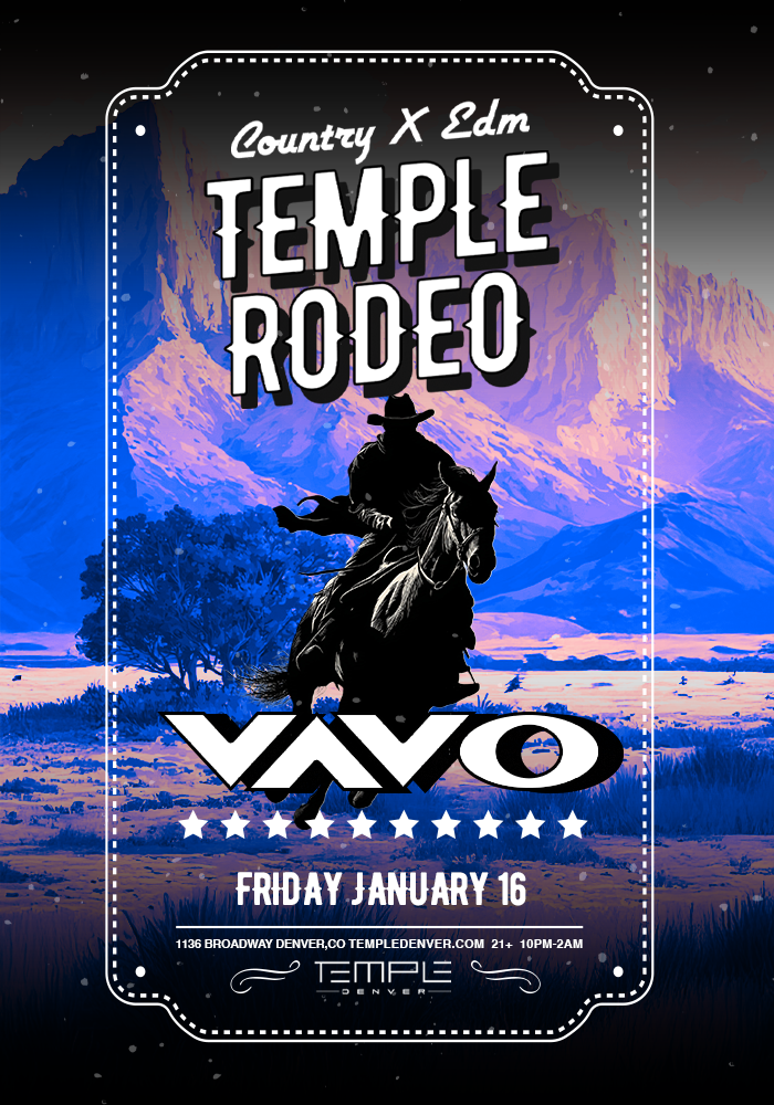 Temple Rodeo: VAVO at Temple Denver