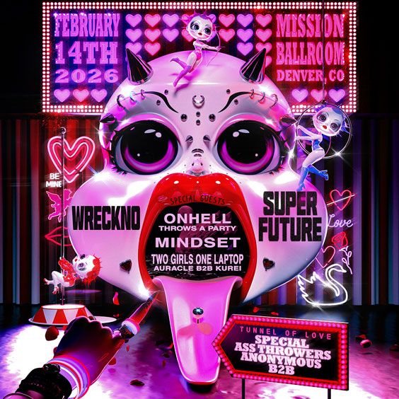 Wreckno & Super Future w/ Onhell, Mindset, Two Girls One Laptop