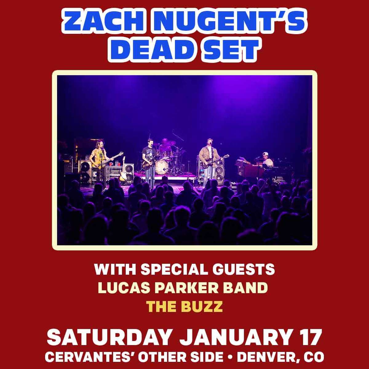 Zach Nugents Dead Set W Lucas Parker Band The Buzz